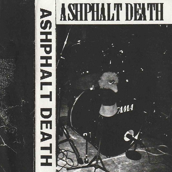 Ashphalt Death – Ashphalt Death