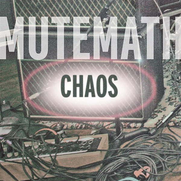 Mutemath - "Chaos" single cover art