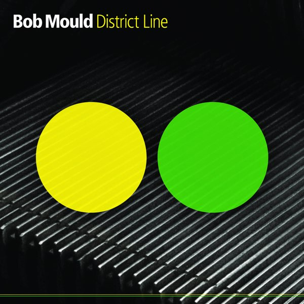 Bob Mould - District Line album cover art