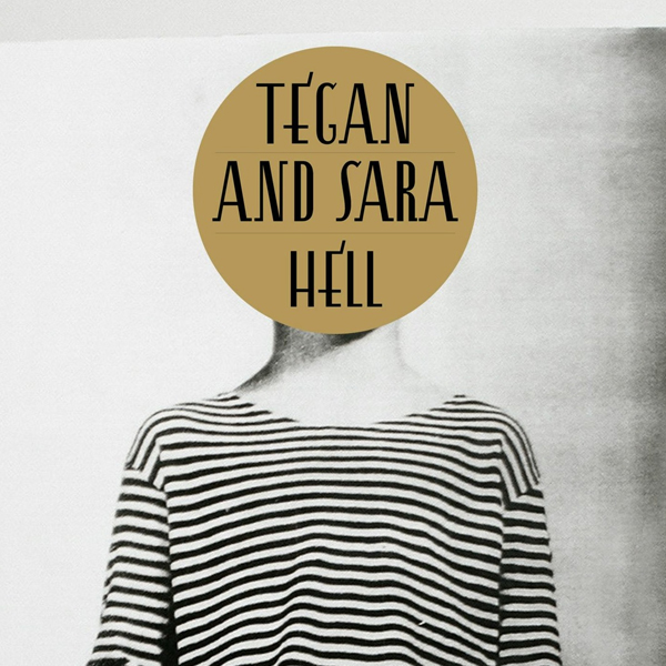 Tegan And Sara - "Hell" single cover art