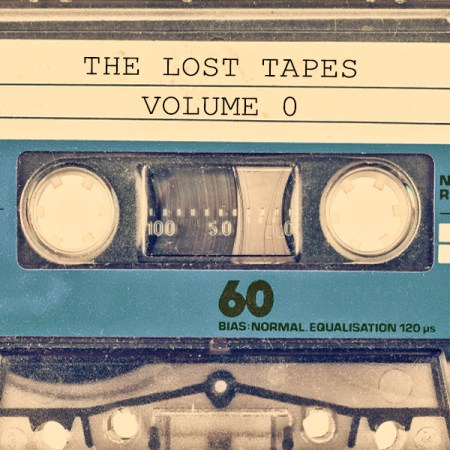 The Lost Tapes Volume 0 playlist cover art