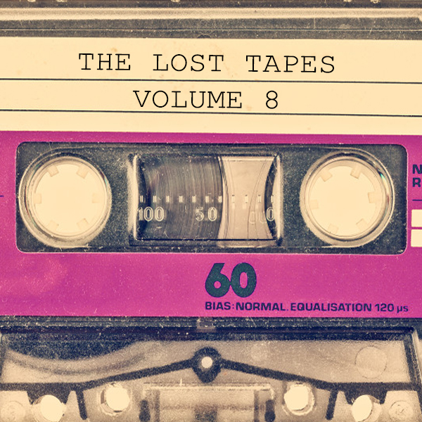The Lost Tapes Volume 8