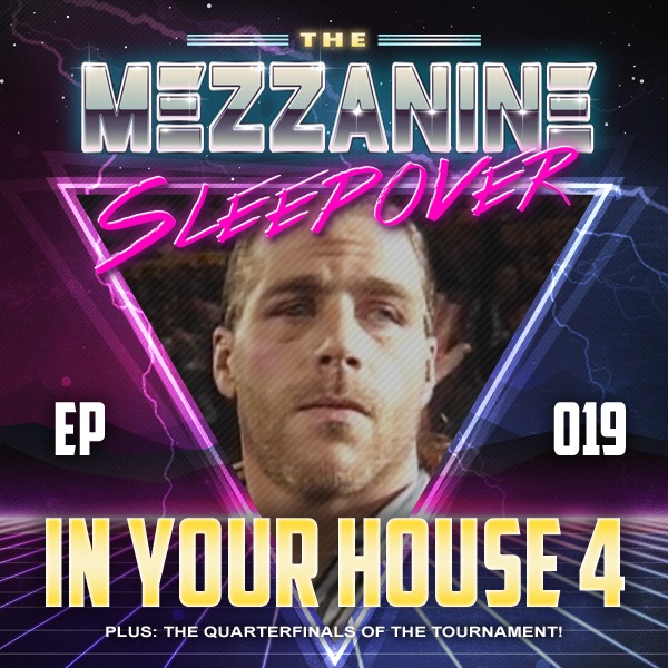 Mezzanine Sleepover Episode 19 cover art
