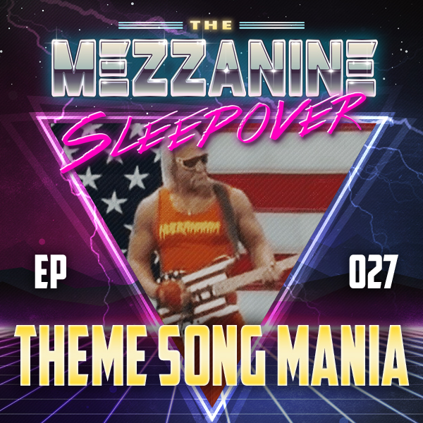 Mezzanine Sleepover Episode 27 cover art