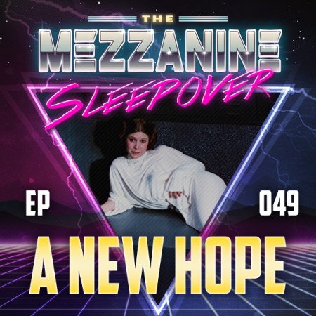 Mezzanine Sleepover Episode 49 cover art