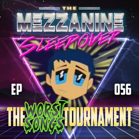 Mezzanine Sleepover Episode 56 cover art