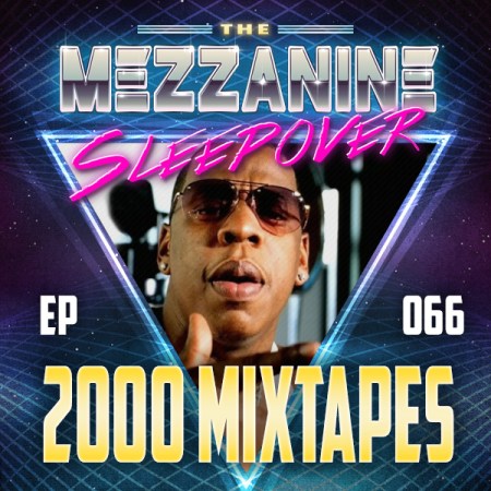Mezzanine Sleepover Episode 66 cover art