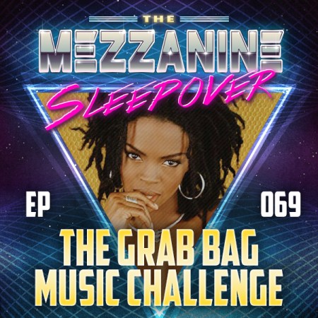 Mezzanine Sleepover Episode 69 cover art