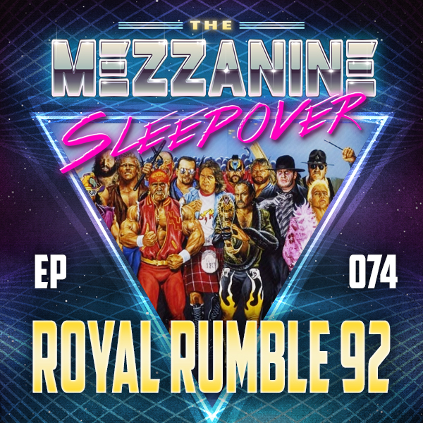 Mezzanine Sleepover Episode 74 cover art