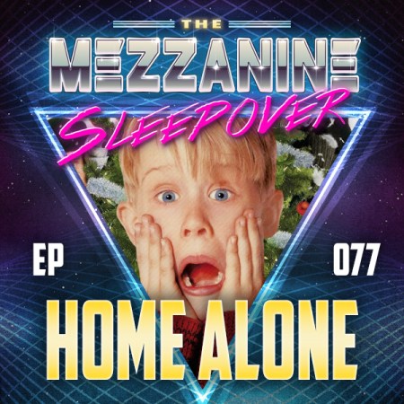 Mezzanine Sleepover Episode 77 cover art