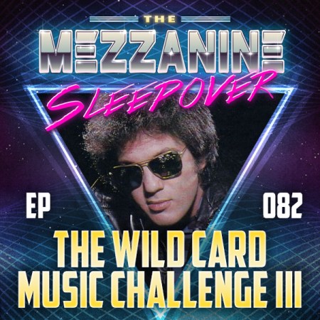 Mezzanine Sleepover Episode 82 cover art