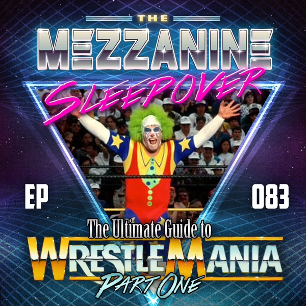 Mezzanine Sleepover Episode 83 cover art