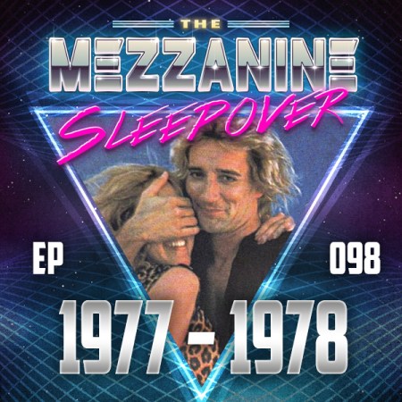 Mezzanine Sleepover Episode 98 cover art