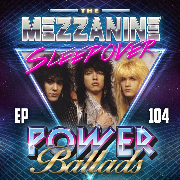 Mezzanine Sleepover Episode 104 cover art