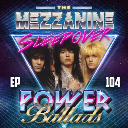 Mezzanine Sleepover Episode 104 cover art