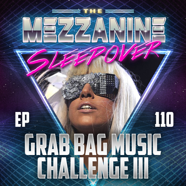 Mezzanine Sleepover Episode 110 cover art