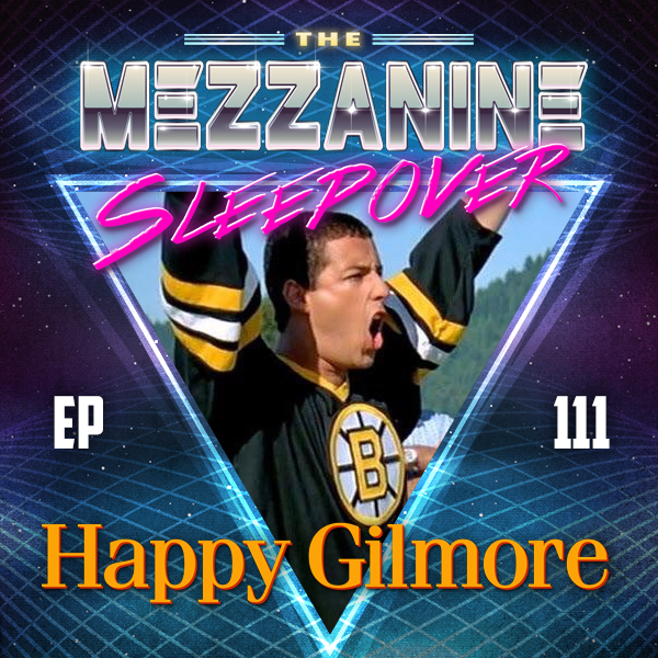 Mezzanine Sleepover Episode 111 cover art