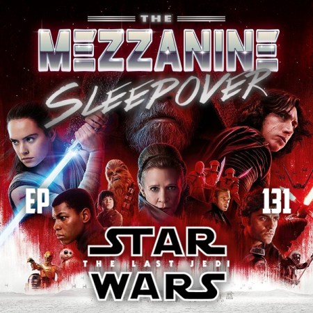 Mezzanine Sleepover Episode 131 cover art