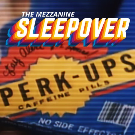 Mezzanine Sleepover Episode 170 cover art