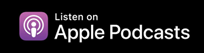 Listen on Apple Podcasts button