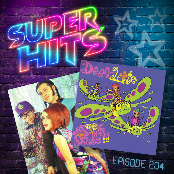 Super Hits Podcast Episode 204 cover art