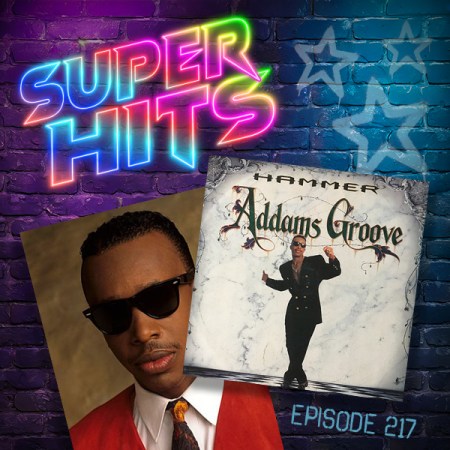 Super Hits Podcast Episode 217 cover art