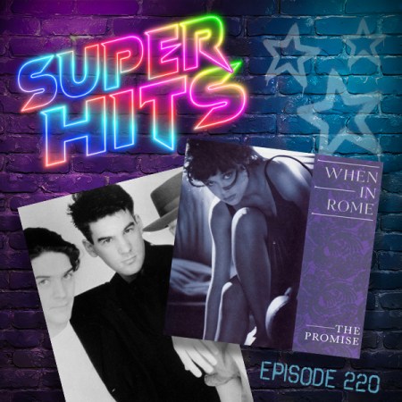 Super Hits Podcast Episode 220 cover art