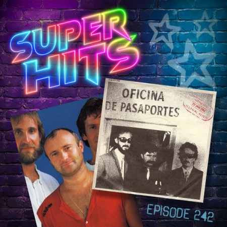 Super Hits Podcast Episode 242 cover art