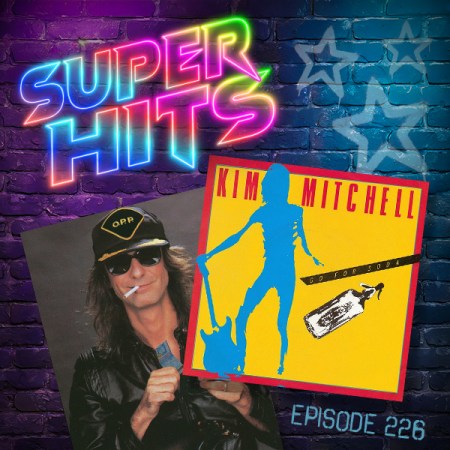 Super Hits Podcast Episode 226 cover art