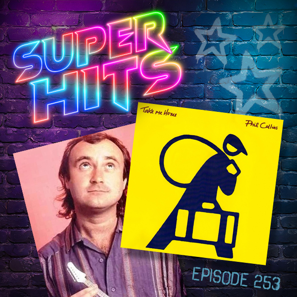 Super Hits Podcast Episode 253 cover art